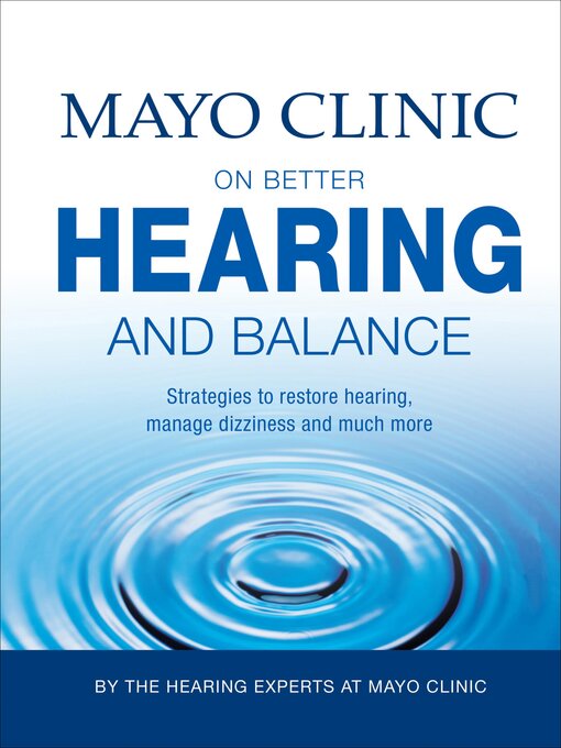 Title details for Mayo Clinic on Better Hearing and Balance by Mayo Clinic - Wait list